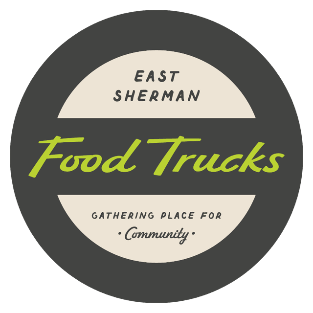 Looking for Trucks for the East Sherman Food Truck Lot