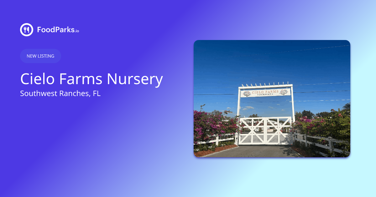 Cielo Farms Nursery Reviews