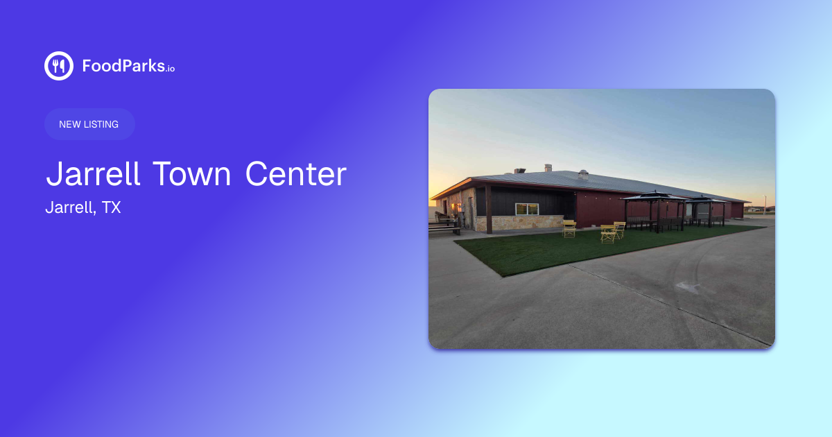 Jarrell Town Center in Jarrell, Texas - Food Truck Space for Rent ...