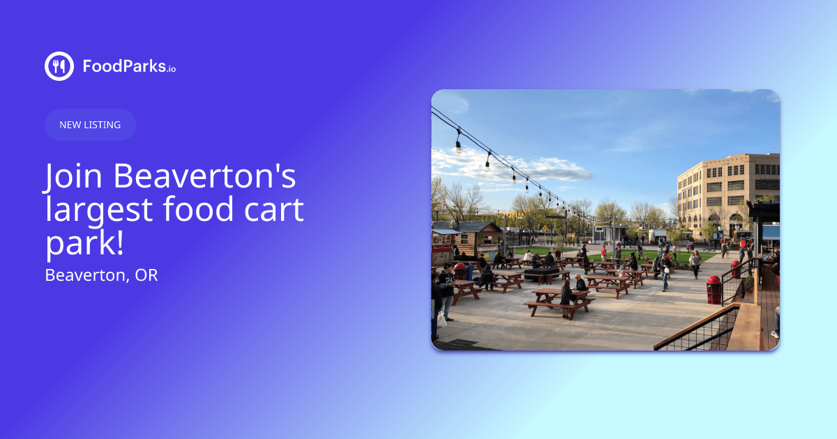 Join Beaverton's largest food cart park! in Beaverton, Oregon Food